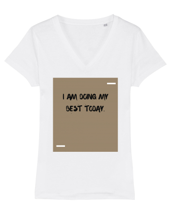 I am doing my best today. White