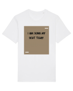 I am doing my best today. Tricou mânecă scurtă Unisex Rocker