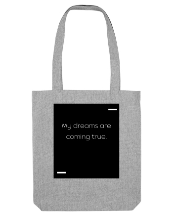 My dreams are coming true. Heather Grey