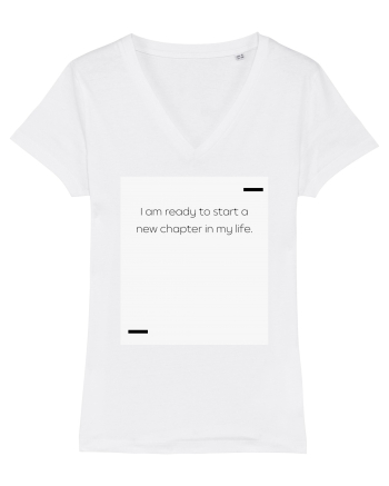 I am ready to start a new chapter in my life. White