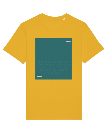 My body is my responsibility and I will do what’s best for me. Spectra Yellow