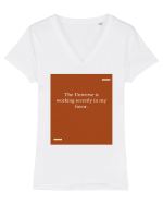 The Universe is working secretly in my favor. Tricou mânecă scurtă guler V Damă Evoker