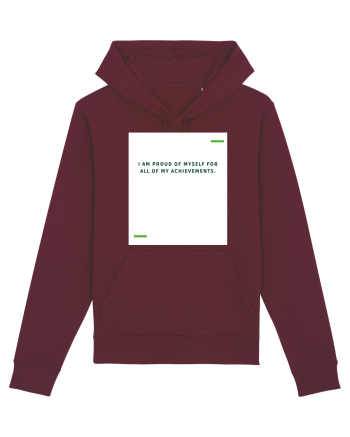 I am proud of myself for all of my achievements. Burgundy