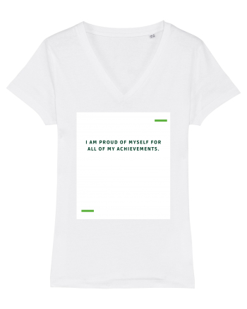 I am proud of myself for all of my achievements. White