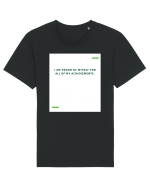 I am proud of myself for all of my achievements. Tricou mânecă scurtă Unisex Rocker