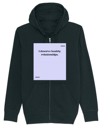 I deserve healthy relationships. Black