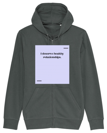I deserve healthy relationships. Anthracite