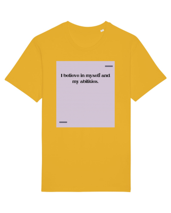 I believe in myself and my abilities. Spectra Yellow