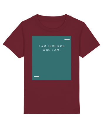 I am proud of who I am. Burgundy