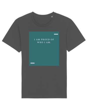 I am proud of who I am. Anthracite