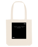 I have the power to chance my story. Sacoșă textilă