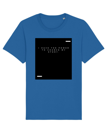 I have the power to chance my story. Royal Blue