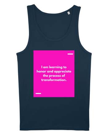 I am learning to honor and appreciate the process of transformation. Navy
