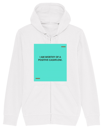 I am worthy of a positive cashflow. White