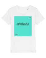 I am worthy of a positive cashflow. Tricou mânecă scurtă  Copii Mini Creator