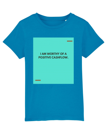 I am worthy of a positive cashflow. Azur