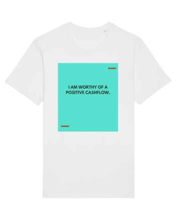 I am worthy of a positive cashflow. White