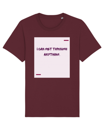 I can get through anything. Burgundy