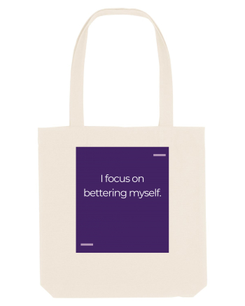 I focus on bettering myself. Natural