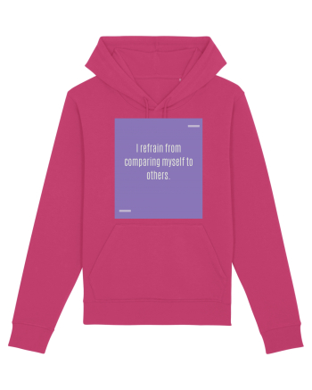 I refrain from comparing myself to others. Raspberry