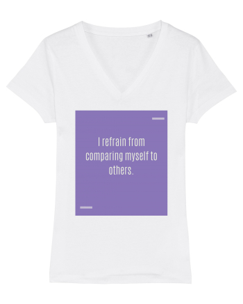 I refrain from comparing myself to others. White