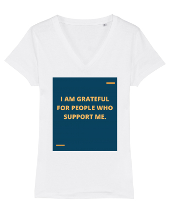 I am grateful for people who support me. White