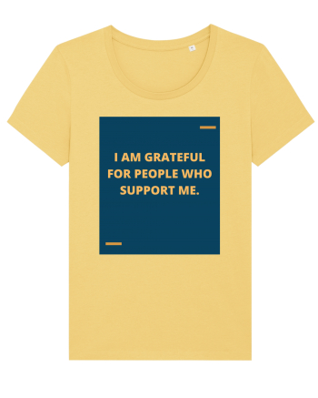 I am grateful for people who support me. Jojoba