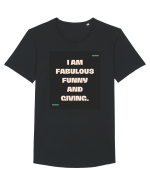 I am fabulous, funny and giving. Tricou mânecă scurtă guler larg Bărbat Skater