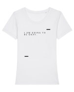 I am going to be okay. Tricou mânecă scurtă guler larg fitted Damă Expresser