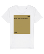 Everything will be okay. Tricou mânecă scurtă  Copii Mini Creator