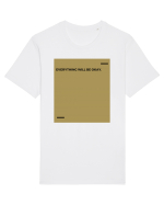 Everything will be okay. Tricou mânecă scurtă Unisex Rocker