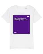 Everything I am going through is planting something valuable in me. Tricou mânecă scurtă  Copii Mini Creator