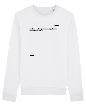 I release all negative energy that is holding me back. White