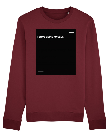 I love being myself. Burgundy