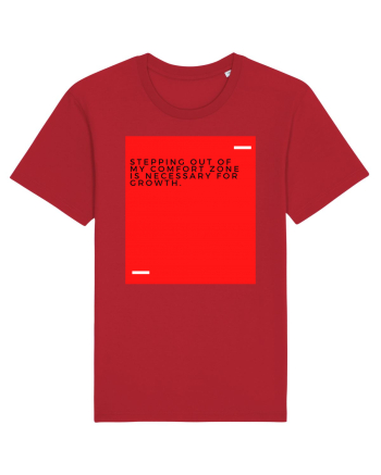 Stepping out of my comfort zone is necessary for growth. Red