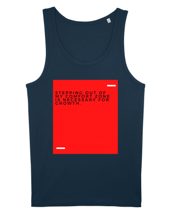 Stepping out of my comfort zone is necessary for growth. Navy
