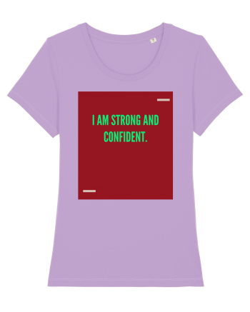 I am strong and confident. Lavender Dawn