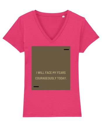 I will face my fears courageously today. Raspberry