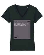 The more I focus my mind upon the good, the more good comes to my life. Tricou mânecă scurtă guler V Damă Evoker
