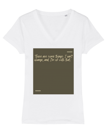 There are some things I can’t change, and I’m ok with that. White