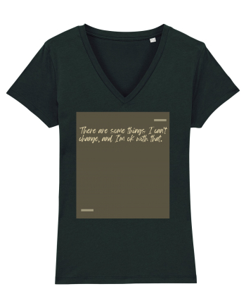 There are some things I can’t change, and I’m ok with that. Black