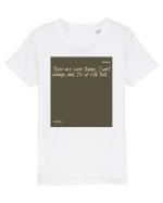 There are some things I can’t change, and I’m ok with that. Tricou mânecă scurtă  Copii Mini Creator