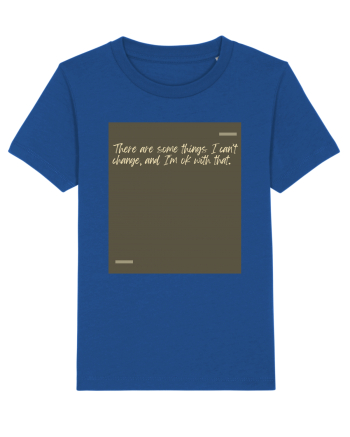 There are some things I can’t change, and I’m ok with that. Majorelle Blue