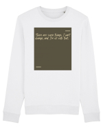 There are some things I can’t change, and I’m ok with that. Bluză mânecă lungă Unisex Rise