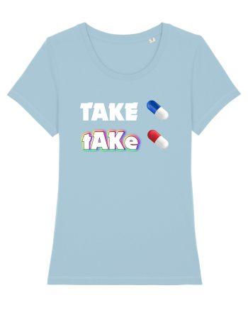 Red pill or Blue pill Sky Blue