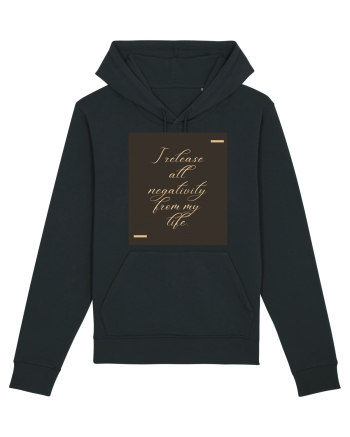 I release all negativity from my life. Black