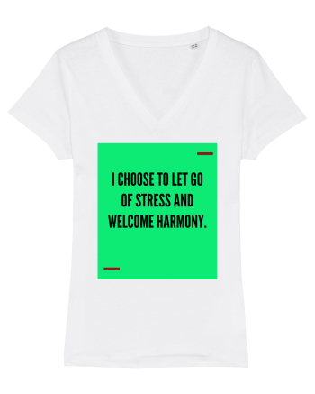 I choose to let go of stress and welcome harmony. White