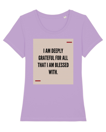 I am deeply grateful for all that I am blessed with. Lavender Dawn
