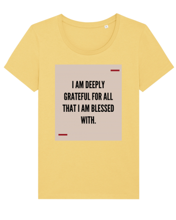 I am deeply grateful for all that I am blessed with. Jojoba