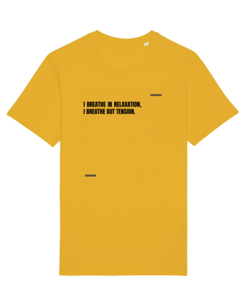 I breathe in relaxation, I breathe out tension. Spectra Yellow
